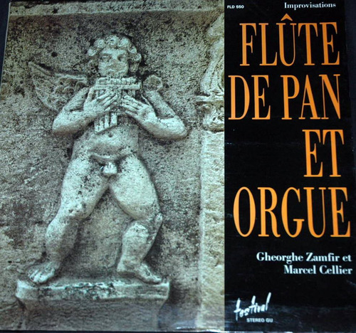 Gheorghe Zamfir - Marcel Cellier       Flute De Pan Et Orgue