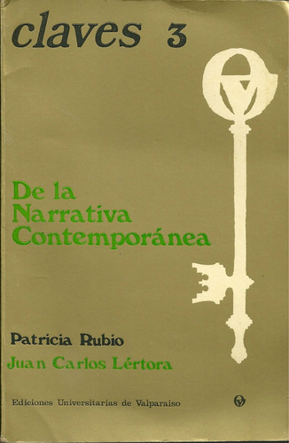 Claves 3 La Narrativa Contemporanea Patricia Rubio Lertora