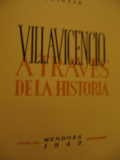 Villavicencio  Historia   Fernando Morales Guiñazu