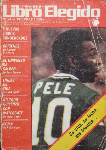 Libro Elegido. Nro 24. Tapa Pelé 1978 (Usado)