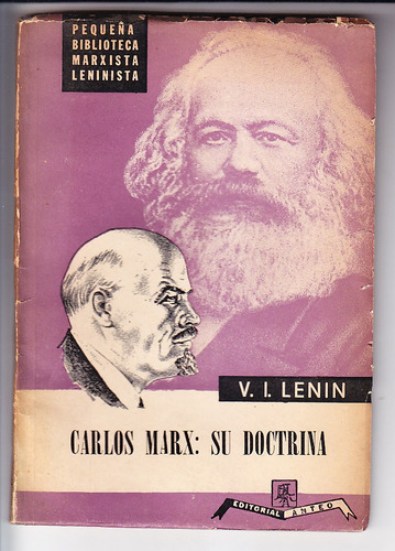 Carlos Marx: Su Doctrina / Lenin / Ed. Anteo  / 1958