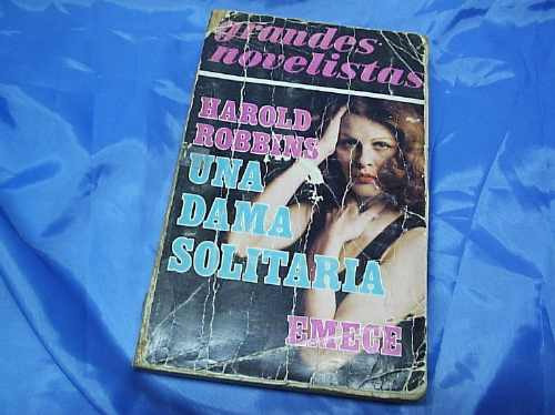 Una Dama Solitaria - Harold Robbins / Editorial Emece