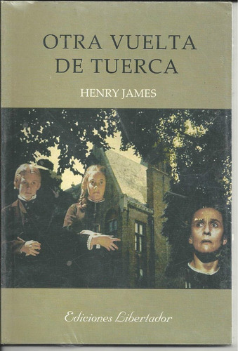 Otra Vuelta De Tuerca, Henry James