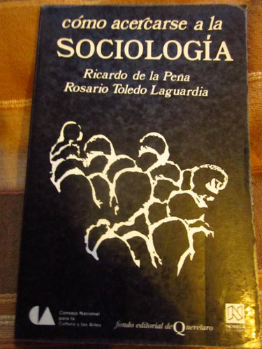 ** Como Acercarse A La Sociologia * Peñatoledo Laguardia  