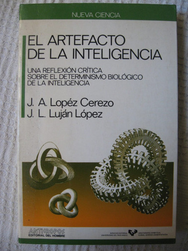 López Cerezo, Luján López - El Artefacto De La Inteligencia