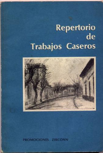 Imagen 1 de 2 de Repertorio De Trabajos Caseros. Ebanistería, Conservas...
