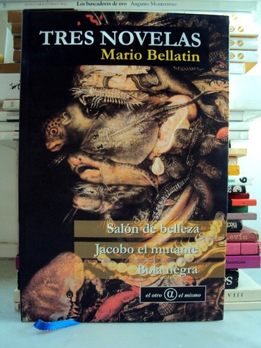 Mario Bellatin, Tres Novelas - L56