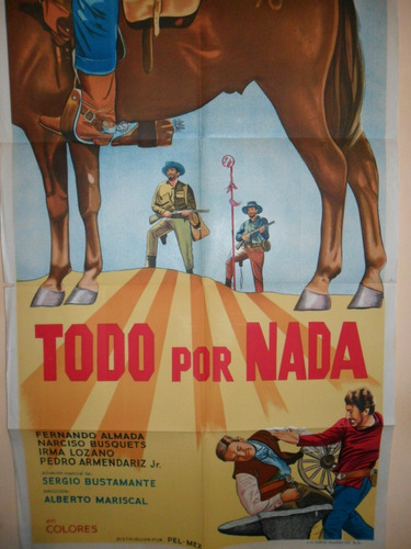 Poster Pelicula * Todo Por Nada * Año 1969 Western Original