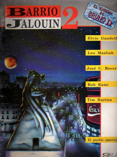Revista Barrio Jalouin 2 - Gandolfo Masliah Especial Batman