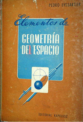Elementos De Geometria Del Espacio          Pedro Eyssartier