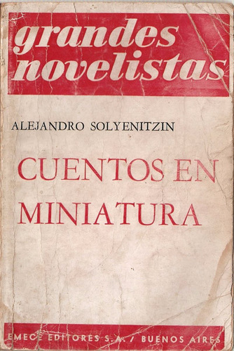 Cuentos En Miniatura - Solyenitzin - Emece