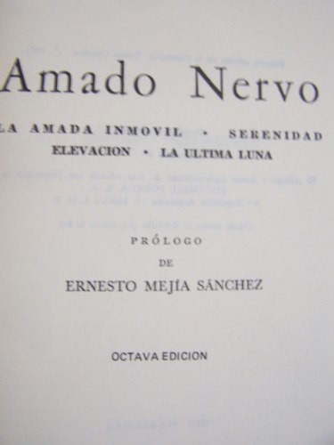 Imagen 2 de 2 de Amado Nervo * Porrua * La Amada Inmovil Serenidad Elevacion