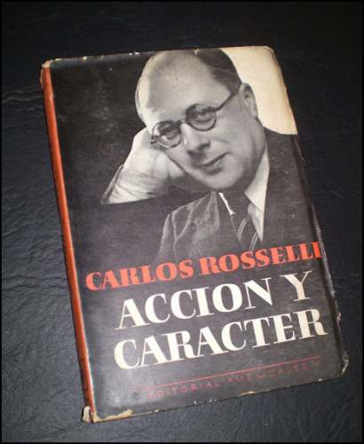 Accion Y Caracter _ Carlos Rosselli - Americalee / 1944