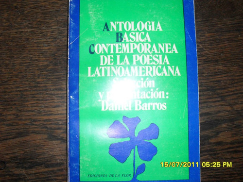 Antología Basica De La Poesía Latinoamericana.