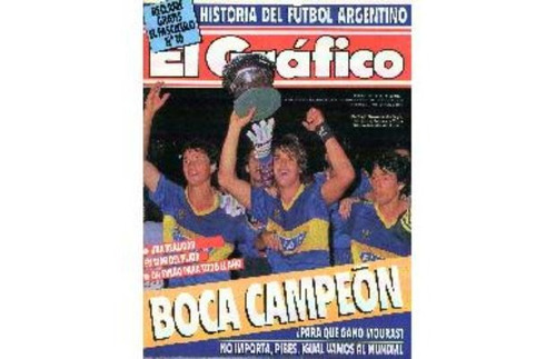 El Grafico 3724 Boca Campeon Pichi Campana Amura Mouras