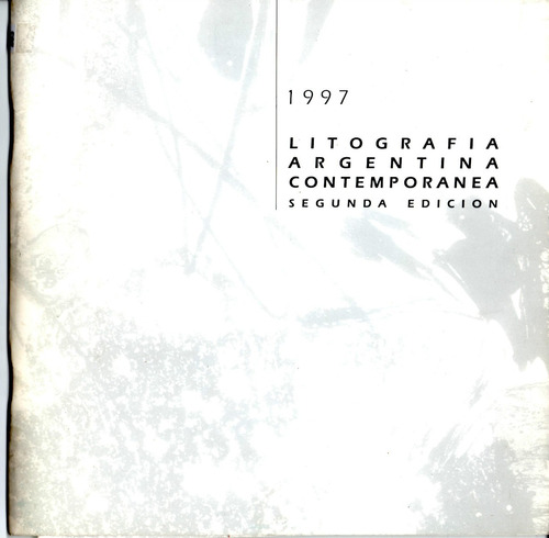 Libro Litografia Argentina Contemporanea