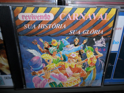 Cd Carnaval Sua História Sua Glória Vol 6  