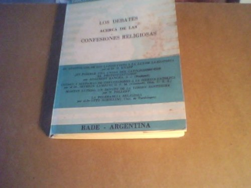 Los Debates Acerca De Las Confesiones Religiosas. 1948.