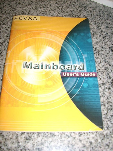 Manual Del Usuario P6vxa Mainboard