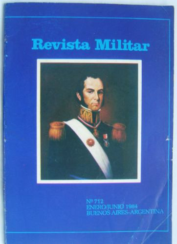 Revista Militar N° 712 / Enero - Junio 1984