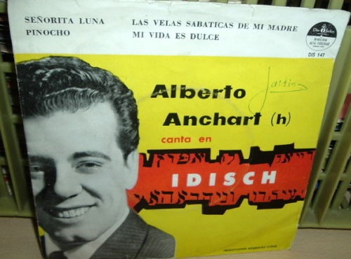Alberto Anchart Canta En Idish Simple Argentino C/tapa
