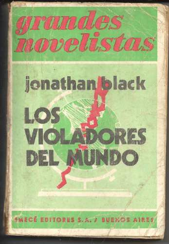 Los Violadores Del Mundo , Jonathan Black