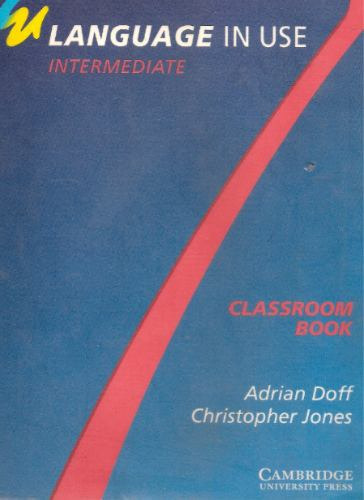Language In Use Intermediate - Classroom Book