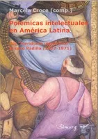comprar Marcela Croce: Polémicas Intelectuales En América Latina