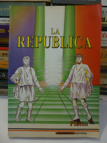 Libro Filosofia Griega, La Republica O De Lo Justo, Platon