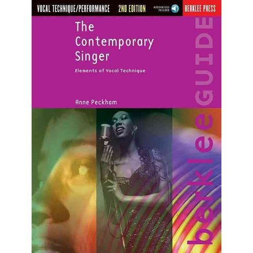 El Cantante Contemporáneo: Elementos De Técnica Vocal