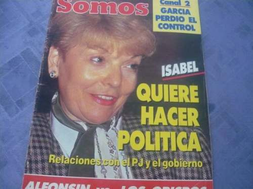Revista Somos 632 Isabel Quiere Hacer Politica
