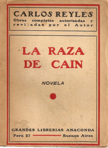 La Raza De Cain - Carlos Reyles