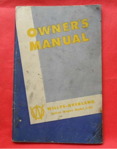 Manual Instrucciones Original Jeep Willys Estanciera 4-63
