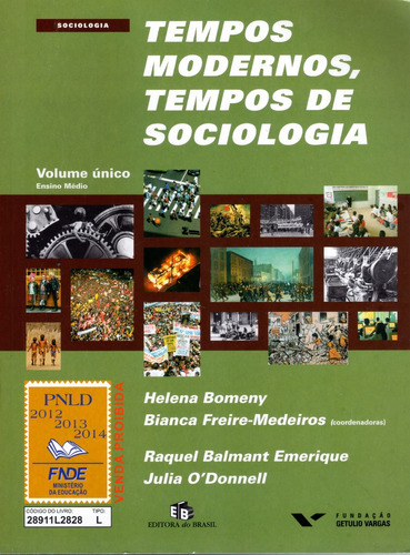 Tempos Modernos, Tempos De Sociologia - Volume Unico - 2010