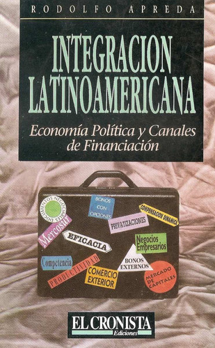 Integracion Latinoamericana - Rodolfo Apreda