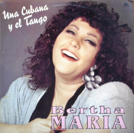 Bertha Maria - Una Cubana Y El Tango - Lp Vinilo Año 1992 