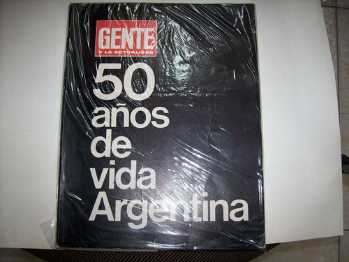 50  Años De Vida Argentina