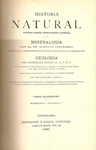 Historia Natural Mineralogia Y Geologia - Montaner Y Simon