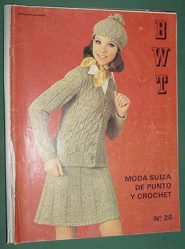 Revista Bwt 26 Tejidos Moda Suiza Punto Crochet Ropa S/molde