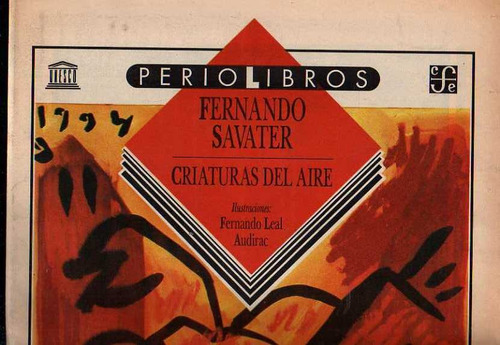 Fernando Savater - Criaturas Del Aire  - Periolibro