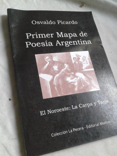 Primer Mapa De Poesia Argentina Por Osvaldo Picardo C10