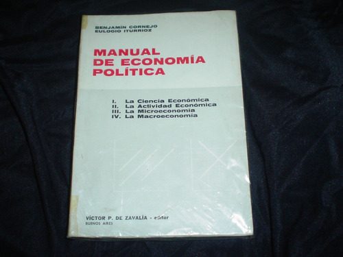Manual De  Economia Politica Cornejo Iturrioz Zavalia
