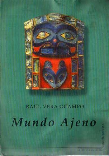 Raul Vera Ocampo - Mundo Ajeno