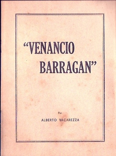 Venancio Barragan  Alberto Vacarezza