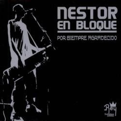 Nestor Enbloque Cd Original Porsiempre Agradecido Flamante!!