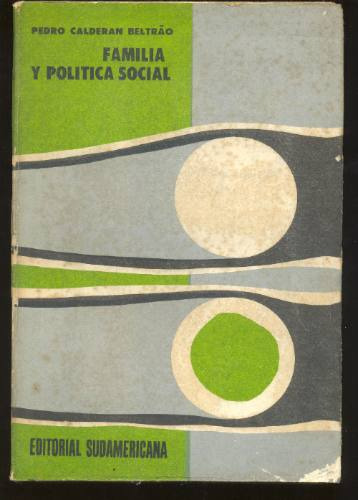 Familia Y Política Social, Pedro Calderón Beltrao