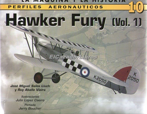 Hawker Fury (1) - Aviacion Boeing Macchi Northrop Guerra A48