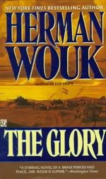 The Glory                                        Herman Wouk