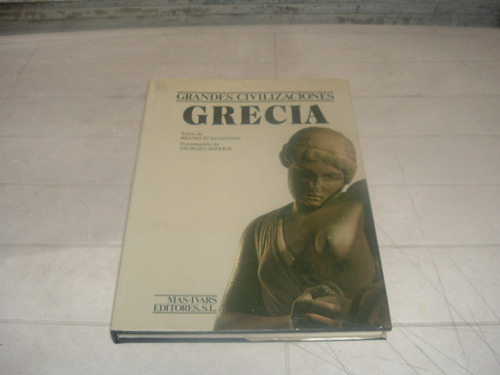 Grandes Civilizaciones,  Grecia - Mas-ivars Editores