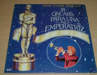 Jean Claude Borelly 14 Oscars Para Una Emperatriz Vinilo Arg